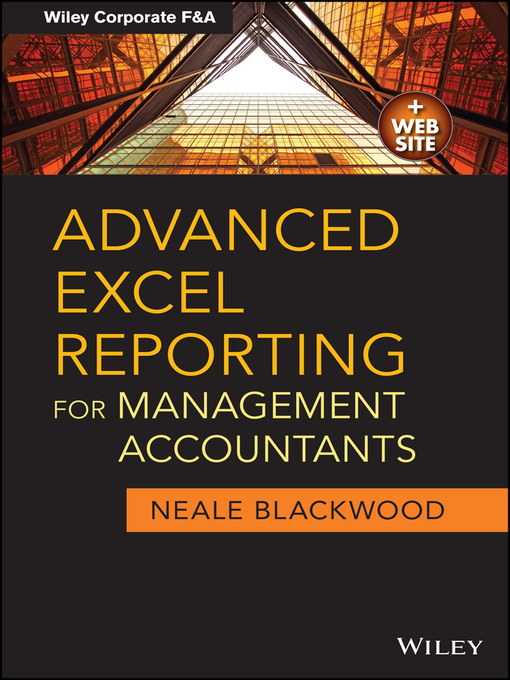 Title details for Advanced Excel Reporting for Management Accountants by Neale Blackwood - Available